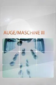 Eye / Machine III movie poster