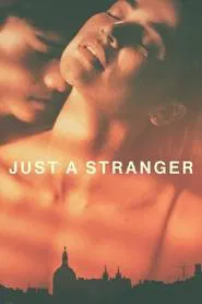 Just a Stranger movie poster