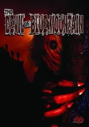 The Devil of Blue Mountain movie poster