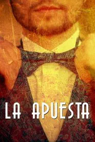 La apuesta movie poster