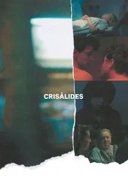 Chrysalises movie poster