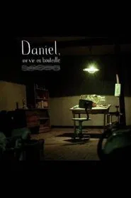 Daniel, une vie en bouteille movie poster
