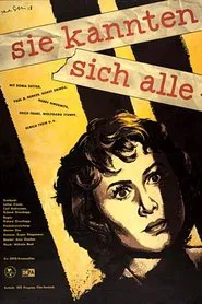 They All Knew Each Other movie poster