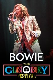 Bowie: Glastonbury 2000 movie poster