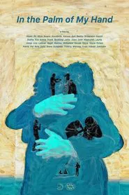 In the Palm of My Hand movie poster