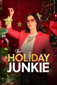 The Holiday Junkie movie poster