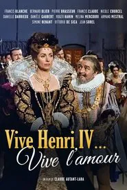 Long Live Henry IV... Long Live Love! movie poster