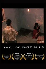 The 100 Watt Bulb movie poster