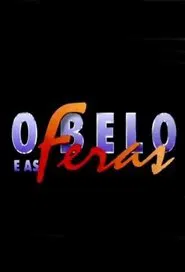 O Belo e as Feras tv show poster