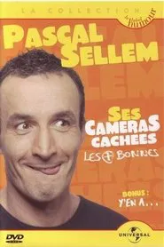 Pascal Sellem  Ses caméras cachées les + bonnes movie poster