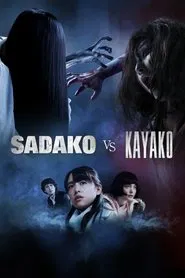 Sadako vs. Kayako movie poster