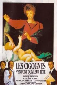 Les cigognes n'en font qu'à leur tête movie poster
