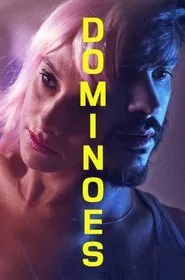 Dominoes movie poster