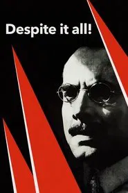 Despite It All! movie poster
