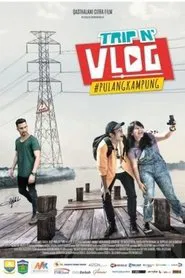 Trip N' Vlog #PulangKampung movie poster