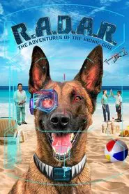 R.A.D.A.R.: The Adventures of the Bionic Dog movie poster