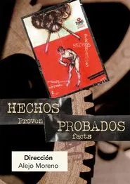 Hechos probados movie poster