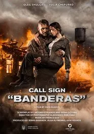 Call Sign "Banderas" movie poster