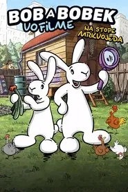 Bob and Bobek in the movie: On the Trail of the Carrot Eater movie poster