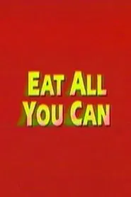 Eat All You Can movie poster