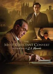 The Most Reluctant Convert: The Untold Story of C.S. Lewis movie poster