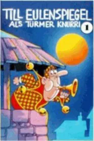 Poster do filme Till Eulenspiegel als Türmer