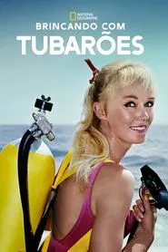 Poster do filme Brincando com Tubarões