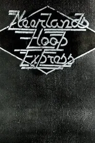 Neerlands Hoop: Neerlands Hoop Express movie poster