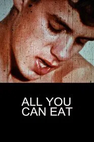 All You Can Eat movie poster