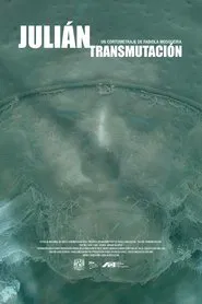 Julián (Transmutación) movie poster