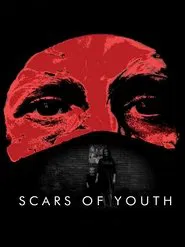 Scars of Youth movie poster