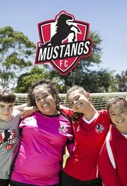 Mustangs FC tv show poster