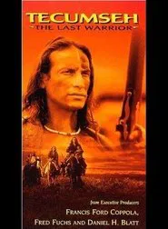 Tecumseh: The Last Warrior movie poster