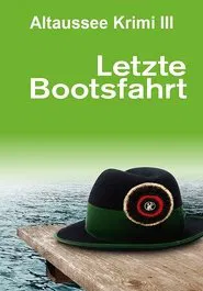 Letzte Bootsfahrt movie poster