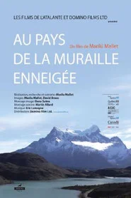Au pays de la muraille enneigée movie poster