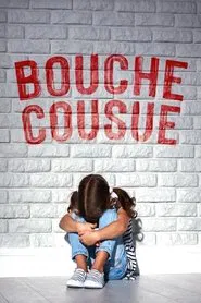 Poster do filme Bouche cousue