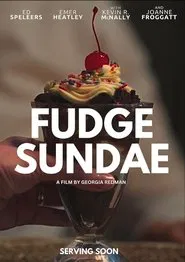 Fudge Sundae movie poster