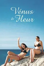 Venus & Fleur movie poster
