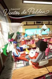 Poster da série Pokémon: Ventos de Paldea
