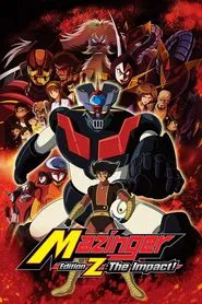 Mazinger Edition Z: The Impact! tv show poster