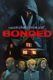 BONDED movie poster