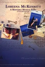Loreena McKennitt:  A Moveable  Musical Feast movie poster