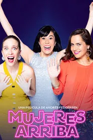 Poster do filme Mujeres arriba