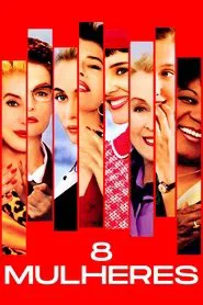 Poster do filme 8 Mulheres