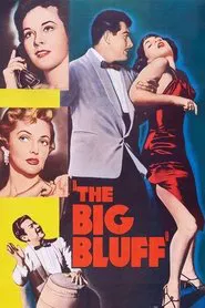 The Big Bluff movie poster