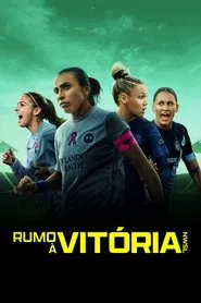Poster da série Rumo à Vitória: NWSL