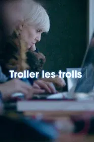 Trolling The Trolls movie poster