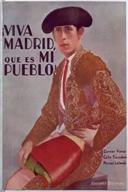 Long Live Madrid, Which Is My Town! movie poster