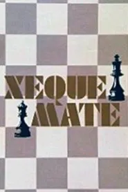 Xeque-Mate tv show poster