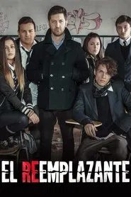 Poster da série El Reemplazante